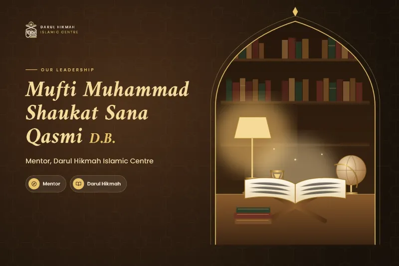 Mufti Muhammad Shaukat Sana Qasmi D.B.