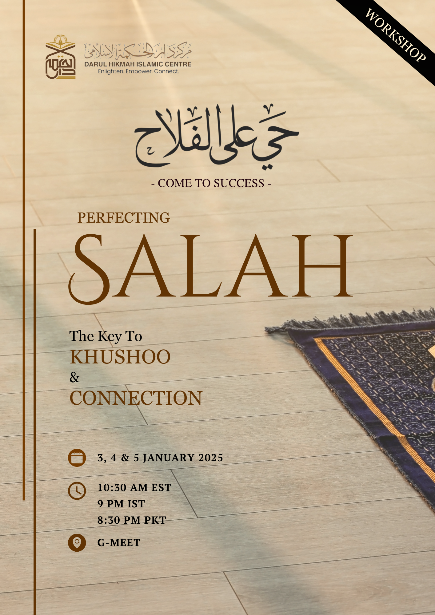 Salah Workshop – Perfecting Your Prayer